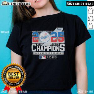 Alt Text: Awesome Los Angeles Dodgers 2025 NL Division Series Champions ladies tee featuring bold team graphics and vibrant colors.