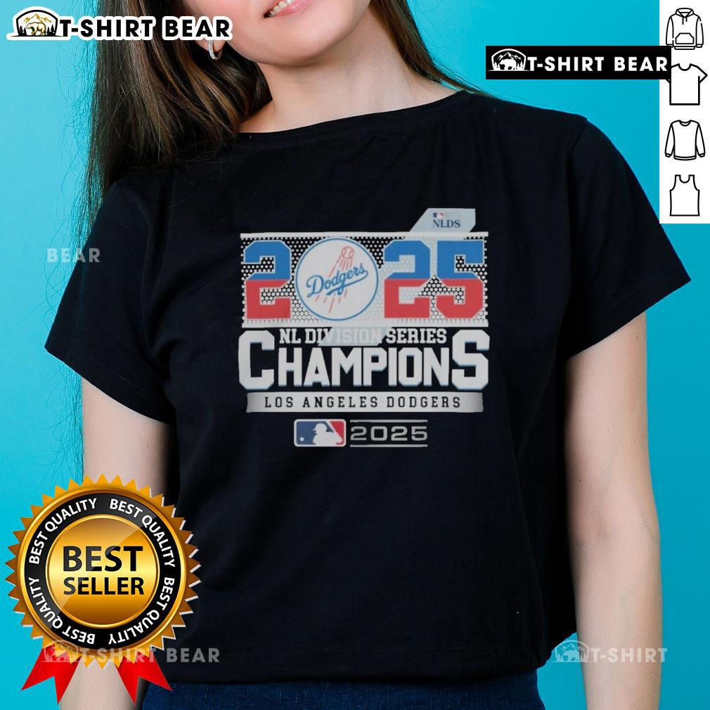Alt Text: Awesome Los Angeles Dodgers 2025 NL Division Series Champions ladies tee featuring bold team graphics and vibrant colors.
