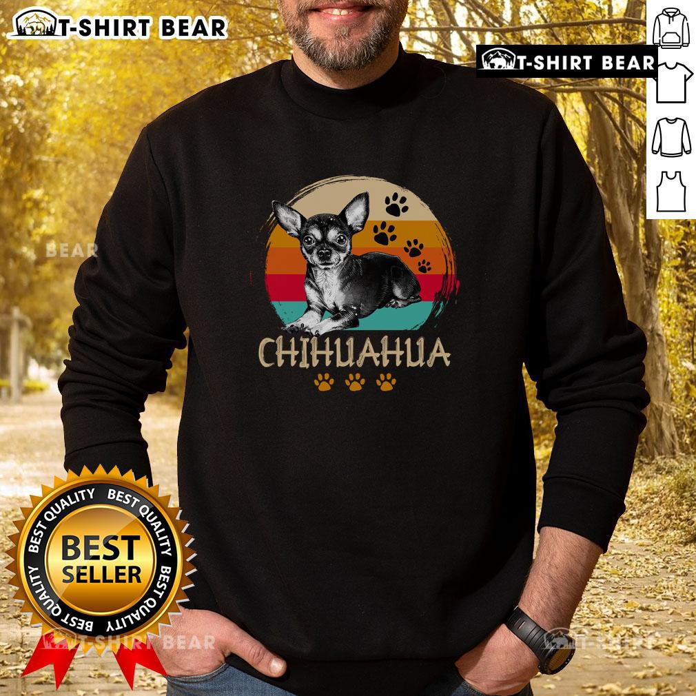 Alt Text: Cute Chihuahua retro vintage sweatshirt for Dog Appreciation Day, featuring a playful dog graphic and stylish design.