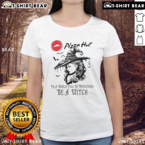 Good Pizza Hut Halloween ladies tee featuring 'Be a Witch' design, perfect for fun and festive October celebrations.