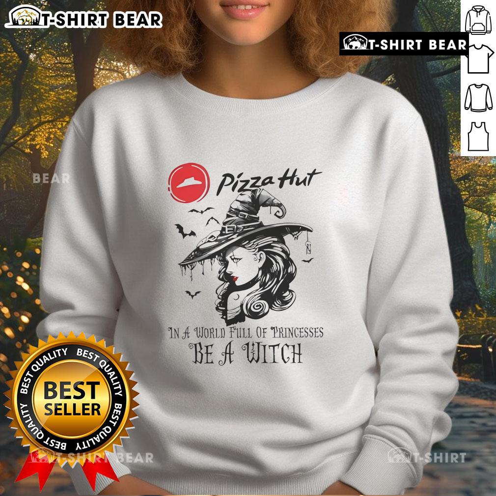 Good Pizza Hut Halloween sweatshirt featuring a witch design, perfect for celebrating in a world full of princesses.
