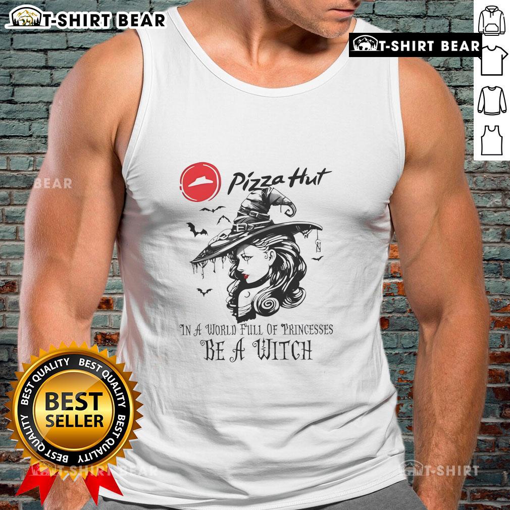 Good Pizza Hut Halloween tank top featuring a witch design, perfect for celebrating in a world full of princesses.