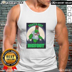 Good That's Not Bigfoot: Phillie Phanatic parody mascot in a moonlight tank top, perfect for fun summer outings.