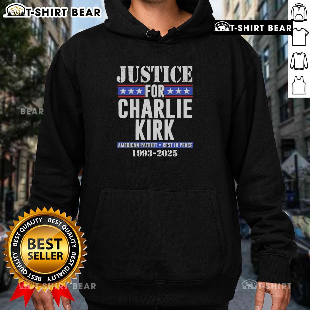 Hot Justice for Charlie Kirk American Patriot hoodie, honoring his legacy from 1993 to 2025, stylish and meaningful tribute.