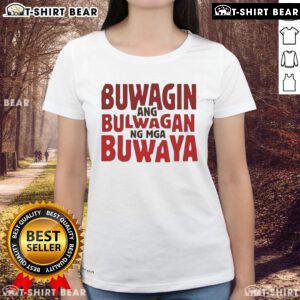 Official Buwagin Bulwagan Ang Ng Mga Buwaya Ladies Tee design featuring vibrant colors and unique graphics for women's fashion.