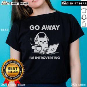 Official Go Away I'm Introverting Ladies Tee design featuring a stylish, casual graphic for introverts and comfy wear.