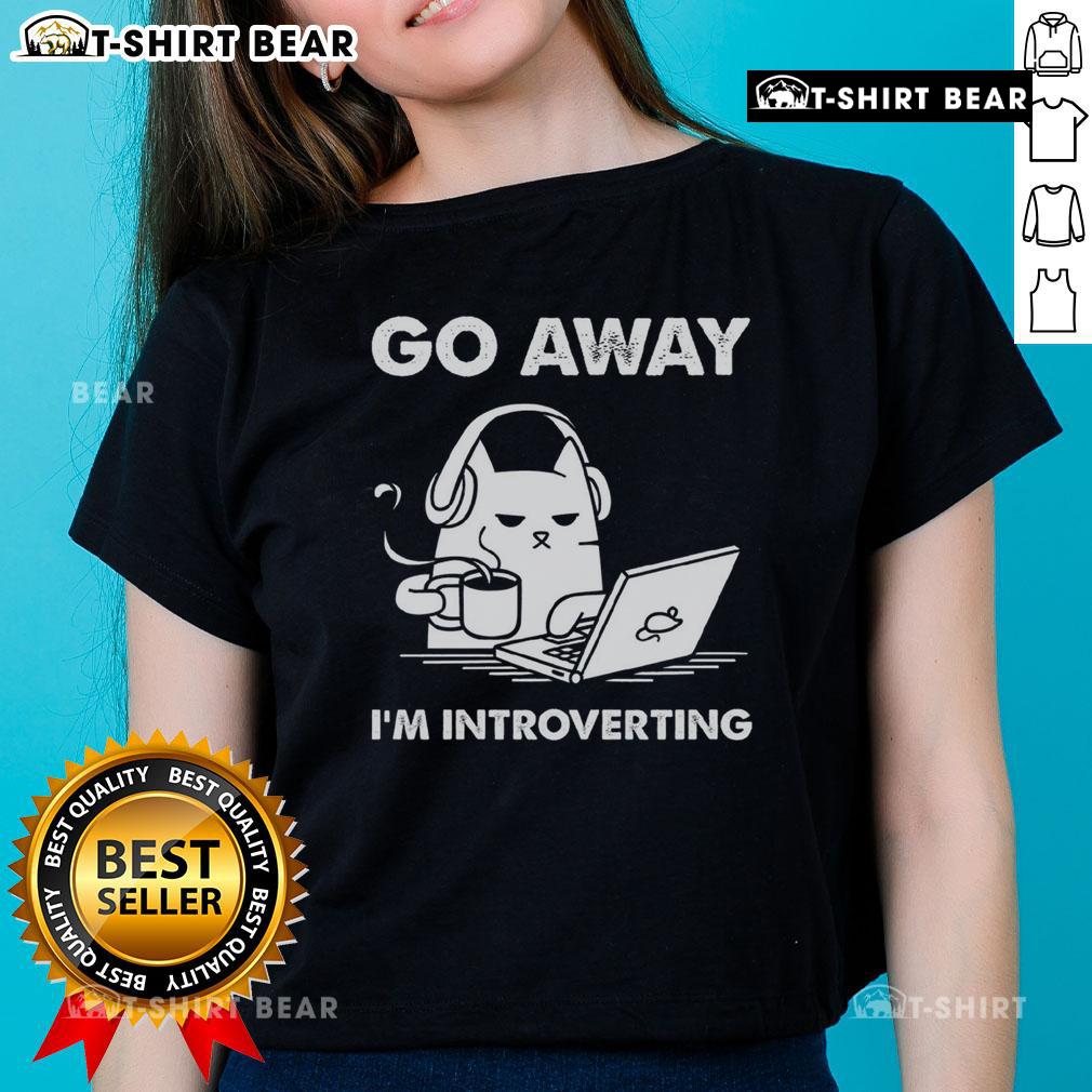 Official Go Away I'm Introverting Ladies Tee design featuring a stylish, casual graphic for introverts and comfy wear.