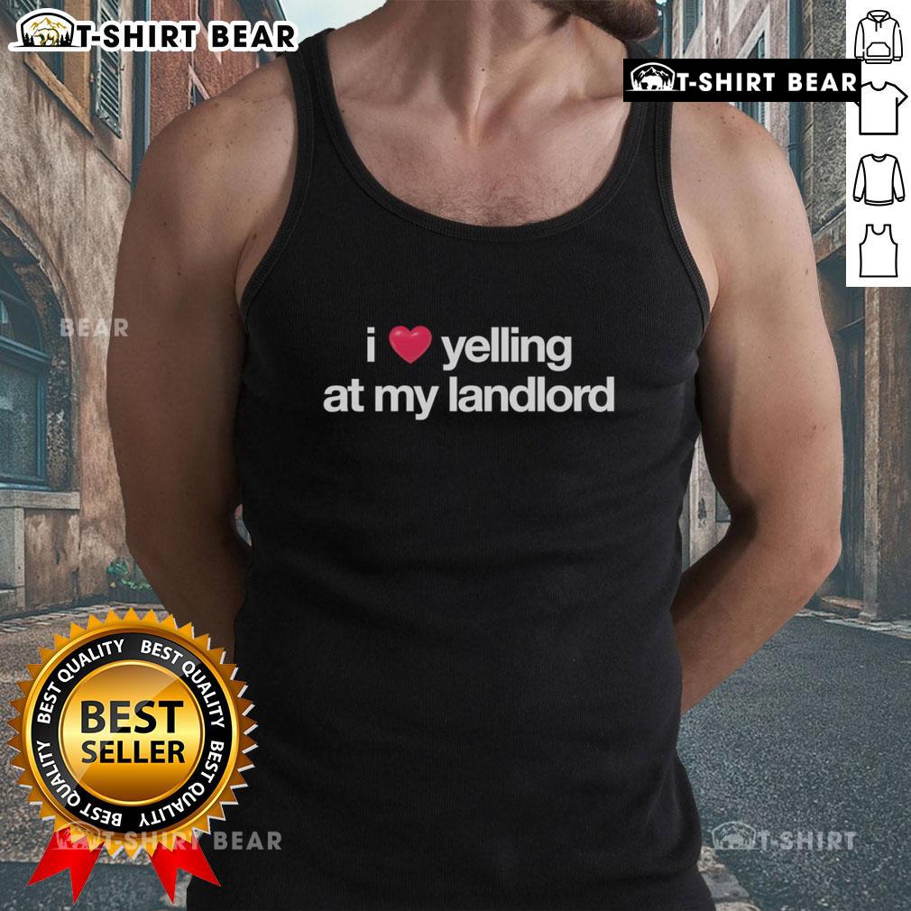 Alt Text: Official I Love Yelling At My Landlord Tank Top in bright colors, perfect for expressing tenant frustrations.