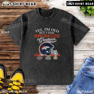 Alt Text: Denver Broncos greatness t-shirt featuring Super Bowl helmet and skyline design, perfect for fans celebrating history.