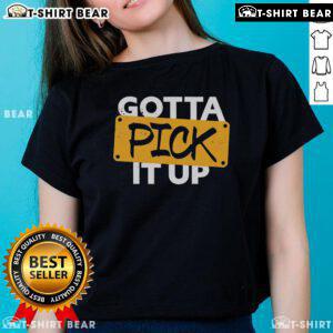 Original Gotta Pick It Up The Challenge Ladies Tee featuring a stylish design for women, perfect for casual wear.