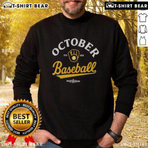 Original October Milwaukee Brewers 2025 MLB postseason sweatshirt featuring team logo and vibrant colors.