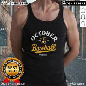 Alt Text: Original October baseball Milwaukee Brewers 2025 MLB postseason tank top featuring team colors and logo.