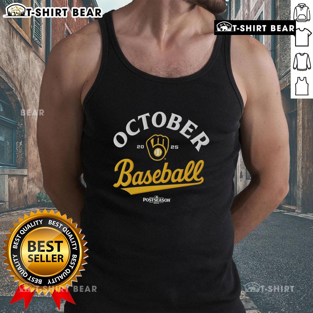 Alt Text: Original October baseball Milwaukee Brewers 2025 MLB postseason tank top featuring team colors and logo.