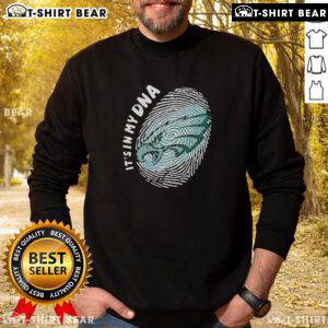 Original Philadelphia Eagles 'It's In My DNA' sweatshirt, featuring team colors and logo, perfect for fans.