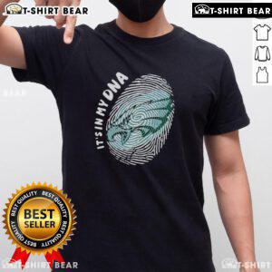 Original Philadelphia Eagles 'It's In My DNA' T-Shirt showcasing team pride and spirit for fans of the NFL team.