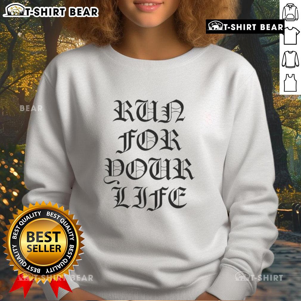 Original Run For Your Life Sweatshirt in vibrant colors, showcasing stylish design and cozy fit for everyday wear.