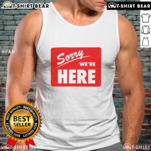 Original Sorry We're Here Tank Top in vibrant colors, perfect for casual summer outings and everyday wear.
