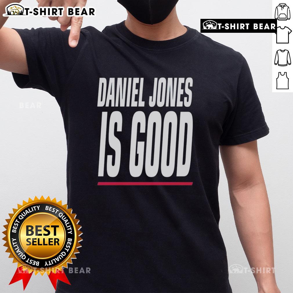 Pretty Indianapolis Colts Daniel Jones Is Good T-Shirt featuring vibrant graphics and team colors for fans.