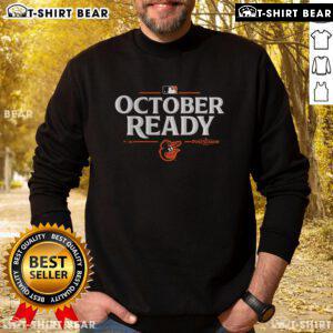 Stylish October-ready Baltimore Orioles 2025 postseason sweatshirt featuring team colors and logo for dedicated fans.