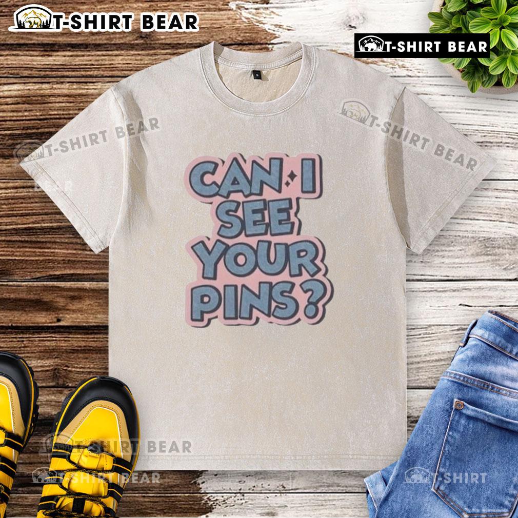 Top Can I See Your Pins washed t-shirt featuring a trendy design, perfect for casual wear and fashion enthusiasts.
