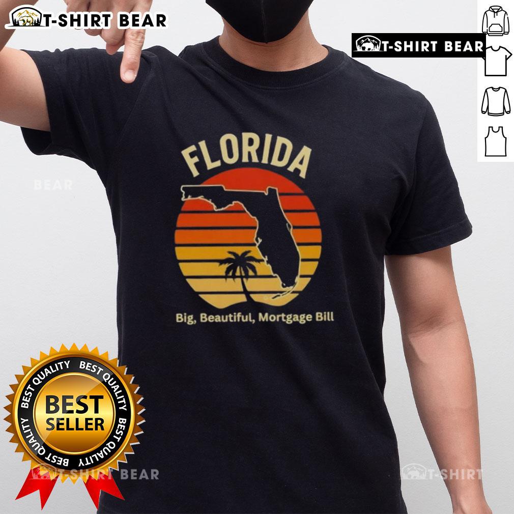 Top Florida Big Beautiful Mortgage Bill Vintage T-Shirt design featuring retro graphics and a stylish fit for enthusiasts.