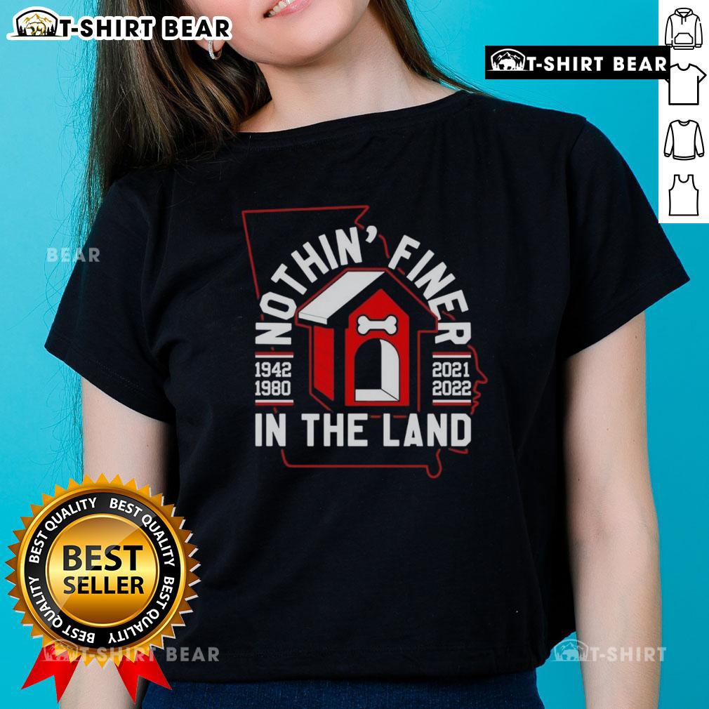 Alt Text: Top Georgia Bulldogs Nothin Finer In The Land ladies tee featuring bold team graphics in red and black.