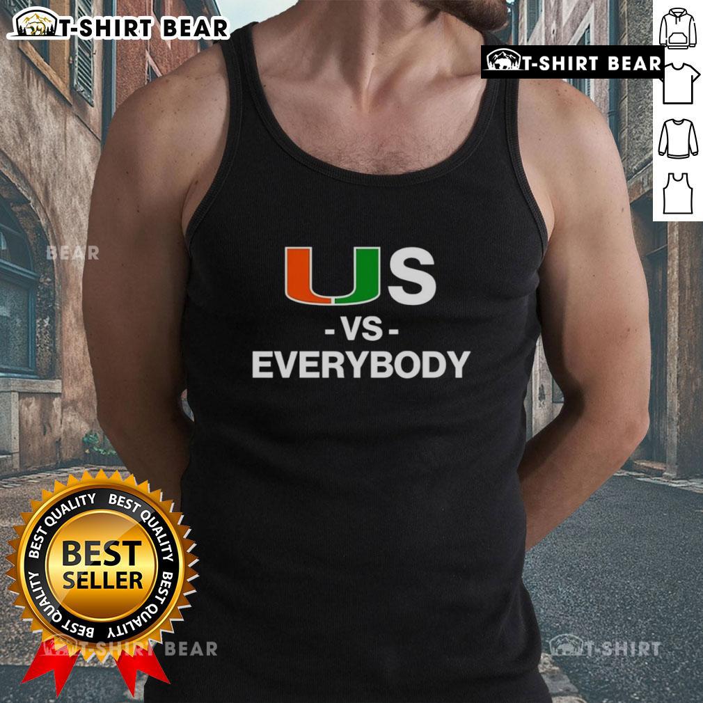 Top-Miami-Hurricanes-Us-Vs-Everybody-Tank-Top