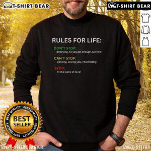 Cozy 'Top Rules For Life & Love' sweatshirt in soft fabric, perfect for casual wear and spreading positivity.
