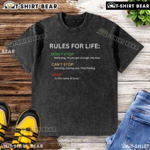 Top Rules for Life & Love washed t-shirt displayed on a rustic background, perfect for casual wear and inspirational messaging.