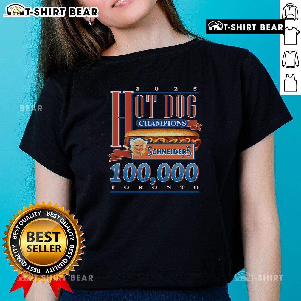 Top Schneiders 2025 Hot Dog Champions season record Toronto ladies tee showcasing team pride and vibrant design.