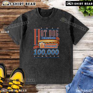Top Schneiders 2025 Hot Dog Champions washed t-shirt featuring Toronto season record design, perfect for fans.
