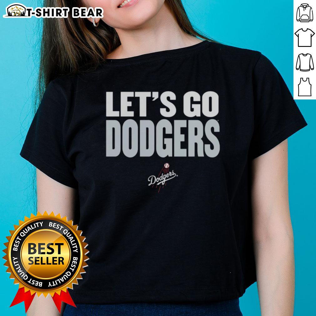 Awesome Los Angeles Dodgers slogan tee for ladies featuring 'Let's Go Dodgers' design in vibrant colors.