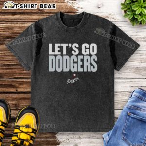 Alt Text: Awesome Los Angeles Dodgers slogan t-shirt featuring 'Let's Go Dodgers' in a stylish washed design.