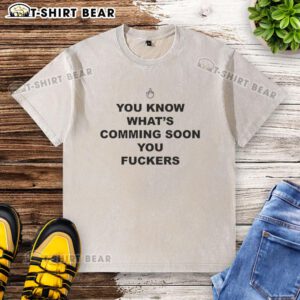 Awesome You Know Whats Coming Soon You F*ers Mouse Pointer T-Shirt in vibrant colors, perfect for casual wear.