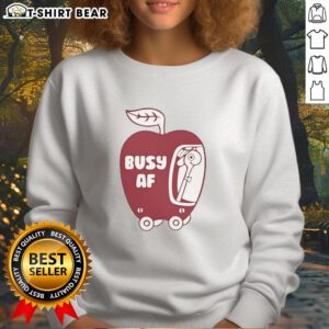 Alt Text: Funny Busy AF Apple Sweatshirt featuring a playful design for those who embrace a busy lifestyle.