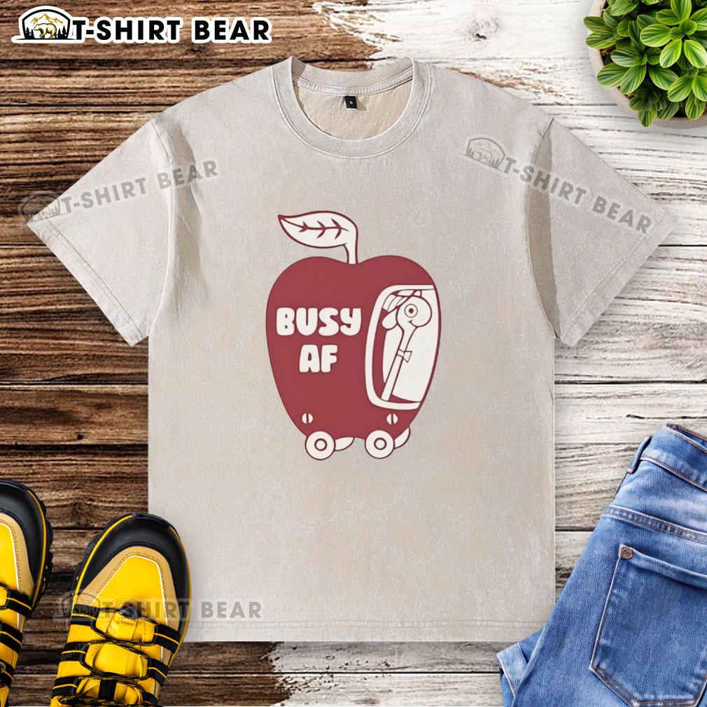 Funny Busy AF Apple Washed T-Shirt featuring a humorous design, perfect for casual wear and expressing your fun personality.
