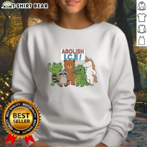 Good Abolish ICE sweatshirt featuring a frog, unicorn, raccoon, bear, and dinosaur in a colorful protest design.