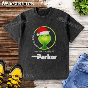 Good Grinch Christmas t-shirt featuring 'I Used to Smile' design from Parker Hannifin, perfect for holiday cheer.