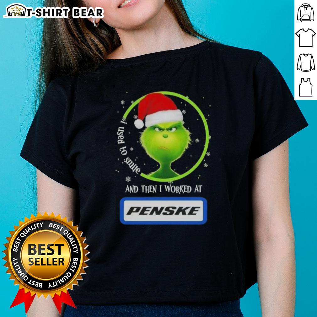 Good Grinch Christmas tee for women featuring 'I Used To Smile And Then I Worked At Penske Corporation' design.