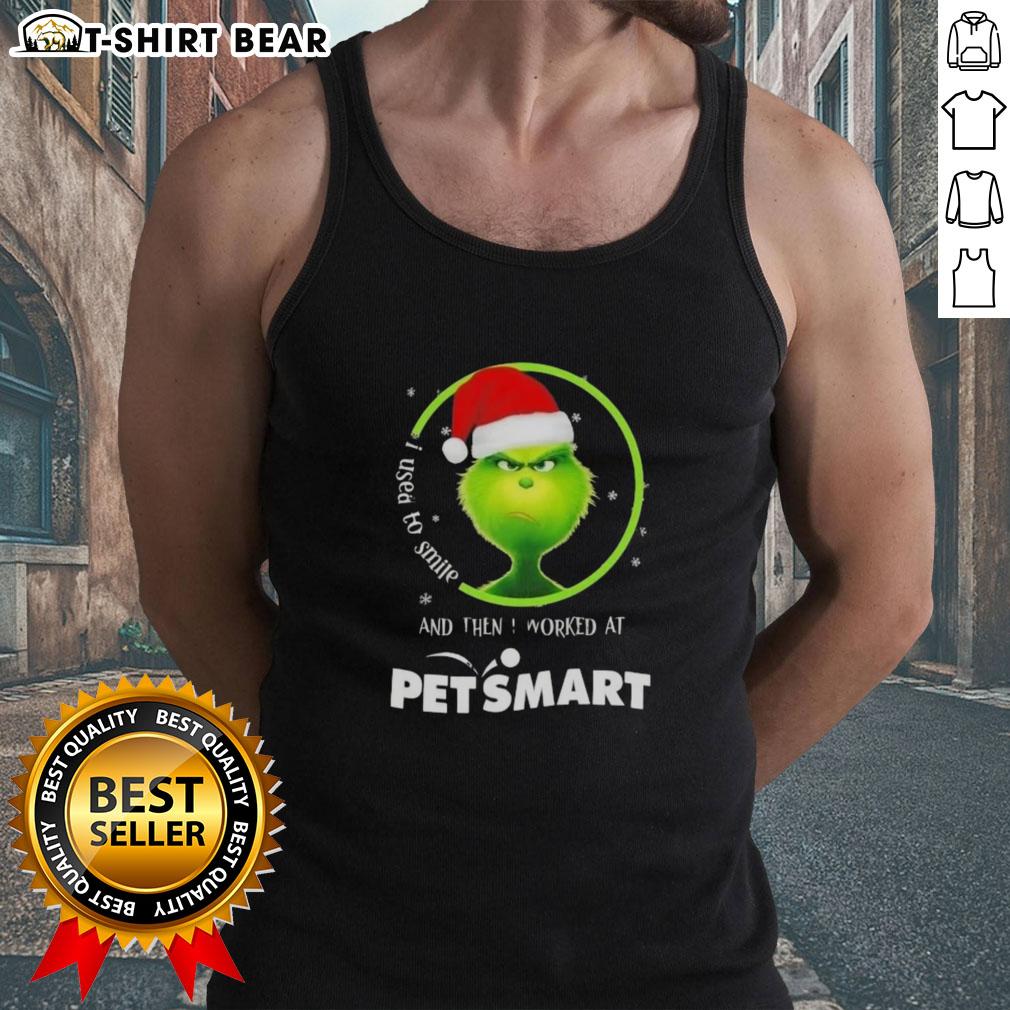 Good Grinch Christmas tank top featuring a humorous quote about working at PetSmart, perfect for holiday celebrations.
