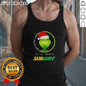 Good Grinch Christmas tank top featuring the phrase 'I used to smile and then I worked at Subway' for festive humor.