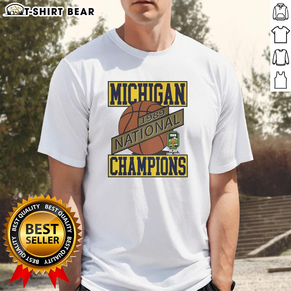 Good Michigan Wolverines Basketball National Champions 1989 T-Shirt featuring team colors and iconic logo design.