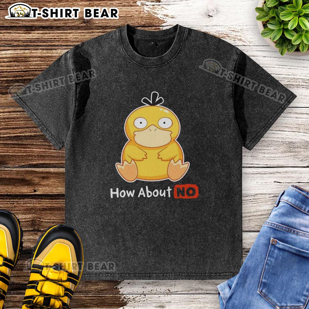 Good Psyduck How About No washed t-shirt featuring a playful Psyduck graphic, perfect for casual wear and Pokmon fans.