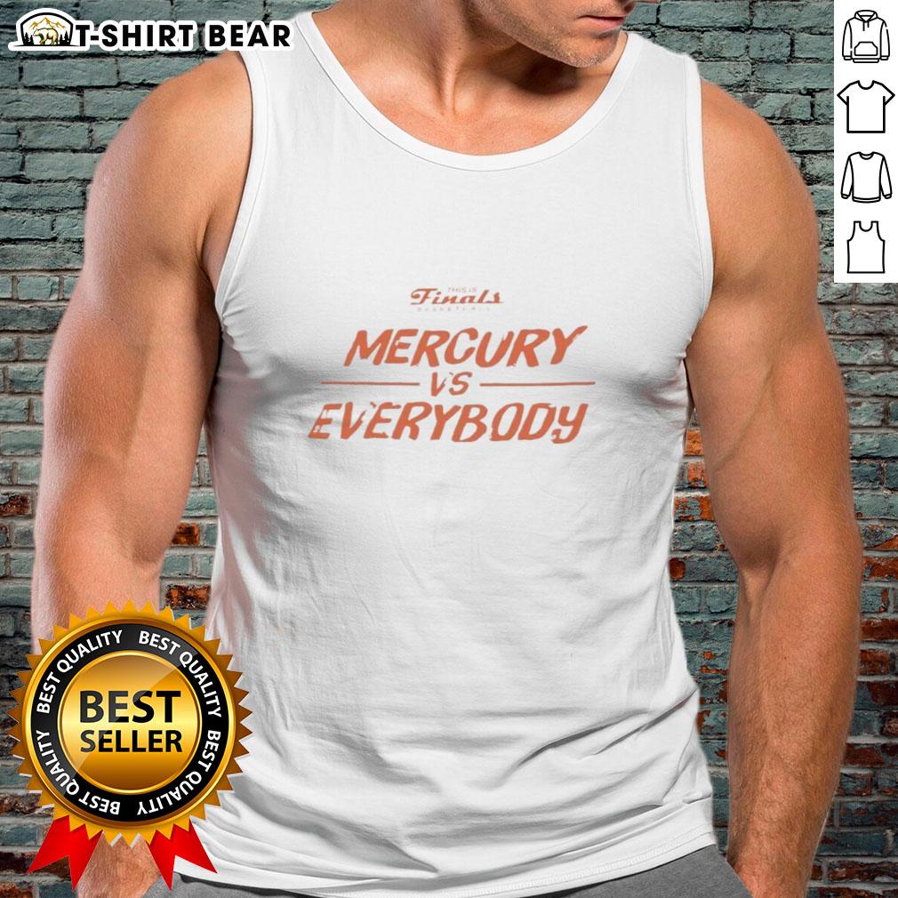 Hot Phoenix Mercury Finals tank top featuring 'Mercury Vs Everybody' design for WNBA Finals 2025.