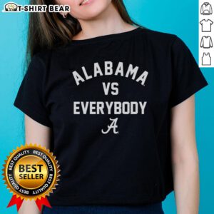 Nice Alabama Crimson Tide Football ladies tee featuring 'Alabama Vs. Everybody' design for passionate fans.