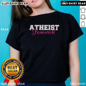 Nice Atheist Feminist Ladies Tee featuring a stylish design for strong, empowered women who embrace equality and reason.
