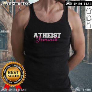 Alt Text: Stylish Nice Atheist Feminist Tank Top with bold text design, perfect for expressing beliefs and promoting equality.