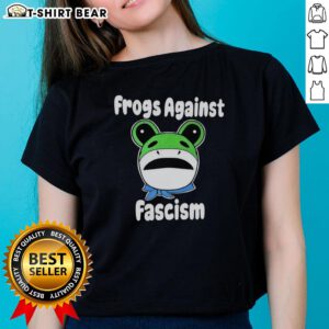Nice Frogs Against Fascism meme on a ladies tee, featuring colorful cartoon frogs promoting unity and anti-fascism.