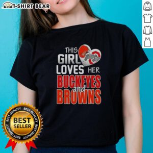 Alt Text: Official This Girl Loves Her Ohio Sports Tee featuring Buckeyes and Browns design for ladies
