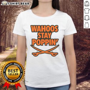 Alt Text: Official Wahoos Stay Poppin Funny Football Ladies Tee in vibrant colors, perfect for game day style.